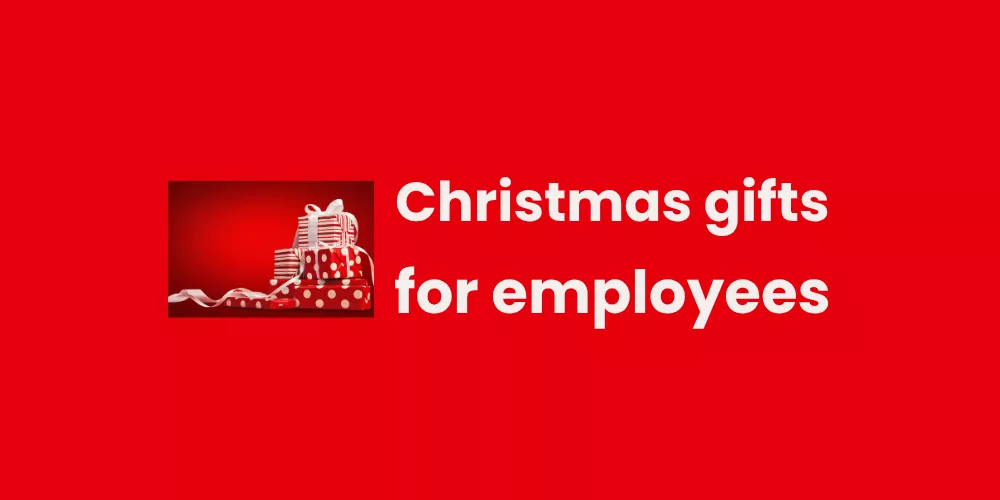 Christmas gifts for employees