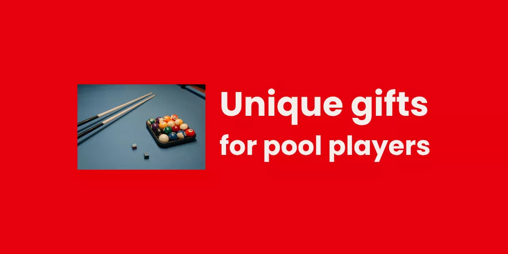 Unique gifts for pool players