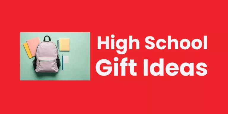High School Gift Ideas